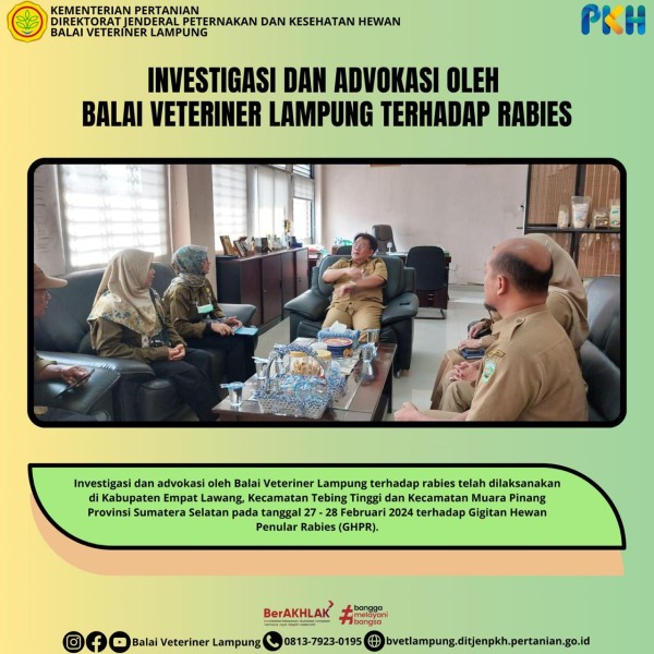 Investigasi dan Advokasi Oleh Balai Veteriner Lampung Terhadap Rabies